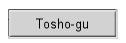 Tosho-gu